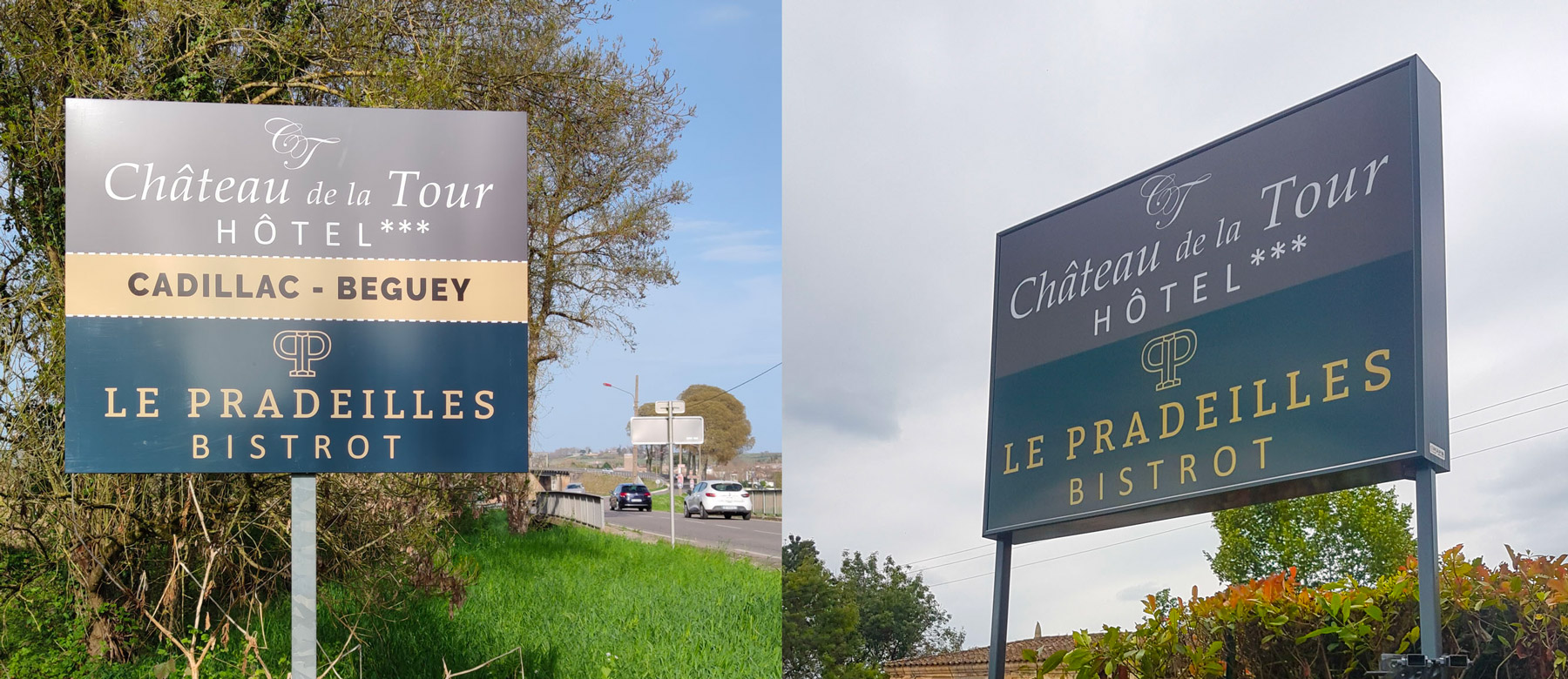 Panneau grand format double face installé pour le Château de la Tour